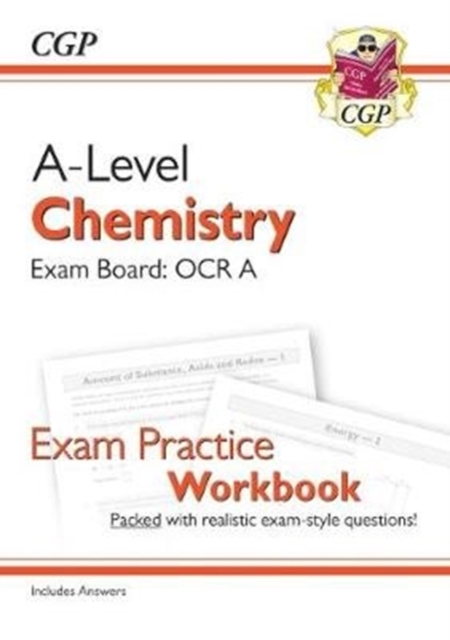 A-Level Chemistry: OCR A Year 1 & 2 Exam Practice Workbook - includes Answers, Paperback / softback Book