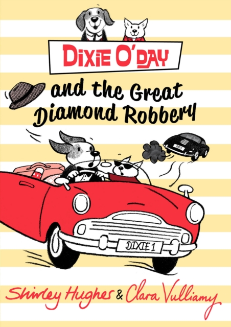 Dixie O'Day and the Great Diamond Robbery, Paperback / softback Book