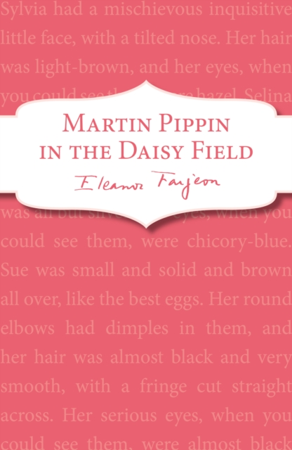 Martin Pippin in the Daisy-Field, Paperback / softback Book