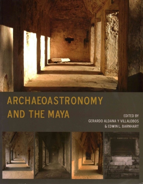 Archaeoastronomy and the Maya, Paperback / softback Book