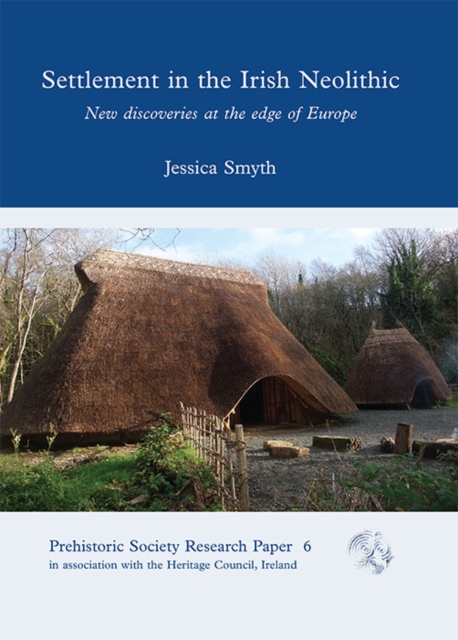 Settlement in the Irish Neolithic : New discoveries at the edge of Europe, EPUB eBook