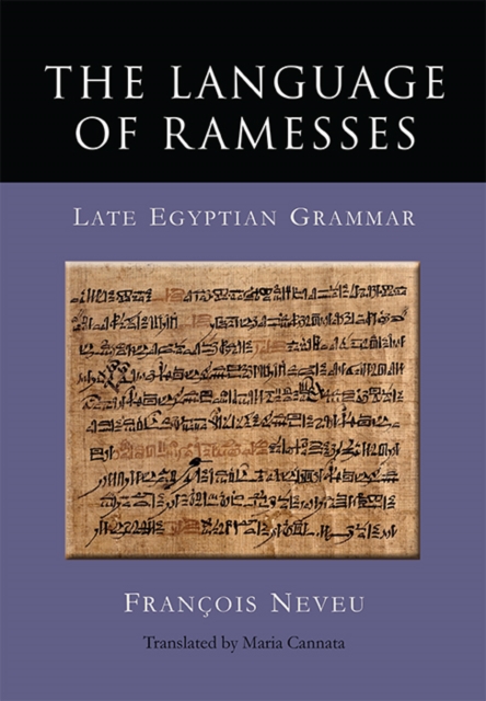 The Language of Ramesses : Late Egyptian Grammar, EPUB eBook