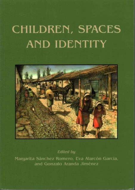 Children, Spaces and Identity, Paperback / softback Book