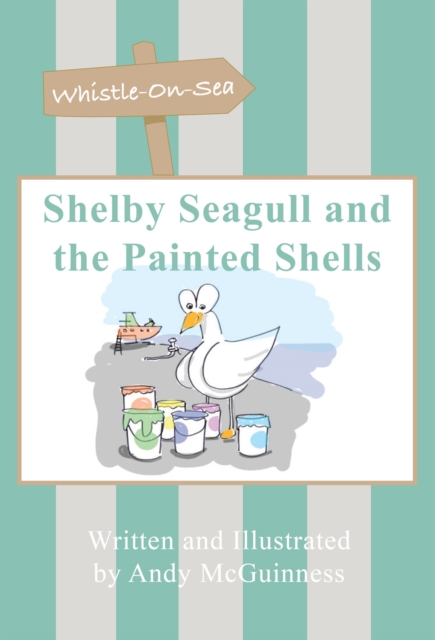 Shelby Seagull and the Painted Shells, EPUB eBook