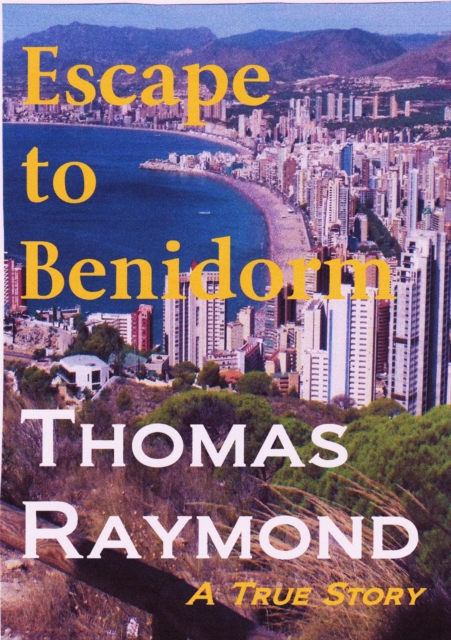 Escape To Benidorm, EPUB eBook