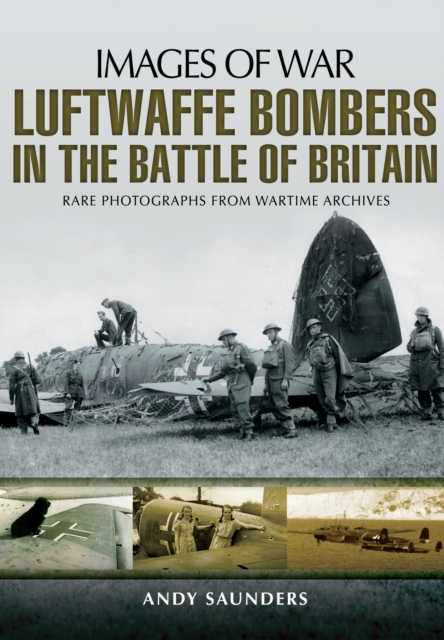Luftwaffe Bombers in the Battle of Britain, Paperback / softback Book