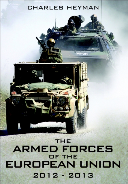 The Armed Forces of the European Union, 2012-2013, EPUB eBook