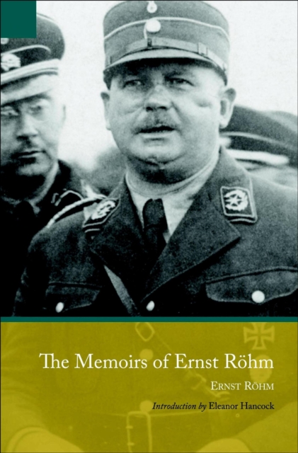 The Memoirs of Ernst Rohm, EPUB eBook
