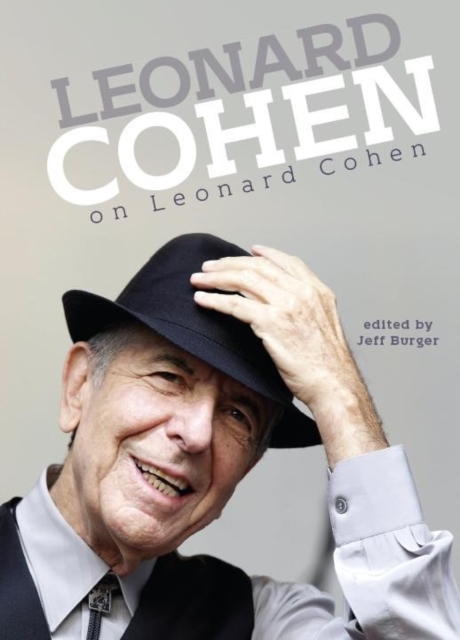 Leonard Cohen on Leonard Cohen, Paperback / softback Book