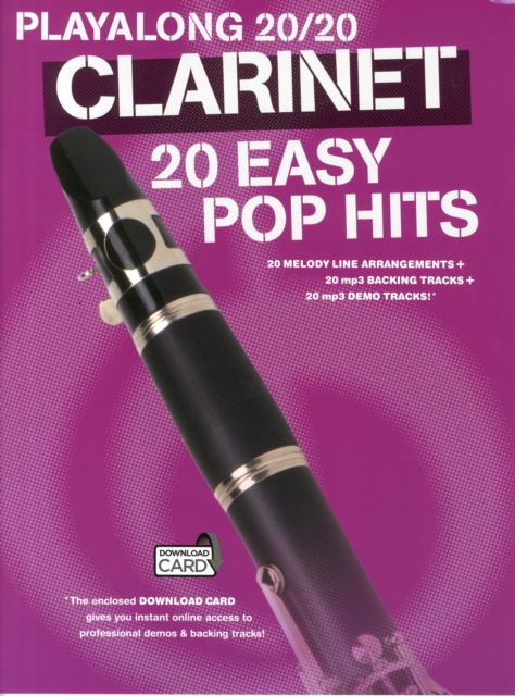Playalong 20/20 Clarinet : 20 Easy Pop Hits, Book Book