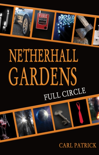 Netherhall Gardens Full Circle, Paperback / softback Book