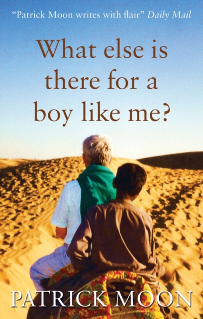 What Else is there for a Boy Like Me?, Paperback / softback Book