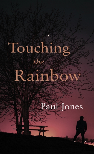 Touching the Rainbow, Paperback / softback Book