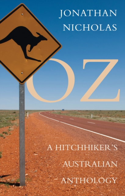 Oz - A Hitchhiker's Australian Anthology, Paperback / softback Book