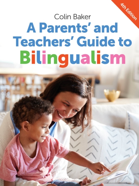 A Parents' and Teachers' Guide to Bilingualism, PDF eBook
