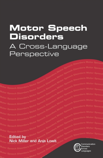 Motor Speech Disorders : A Cross-Language Perspective, PDF eBook