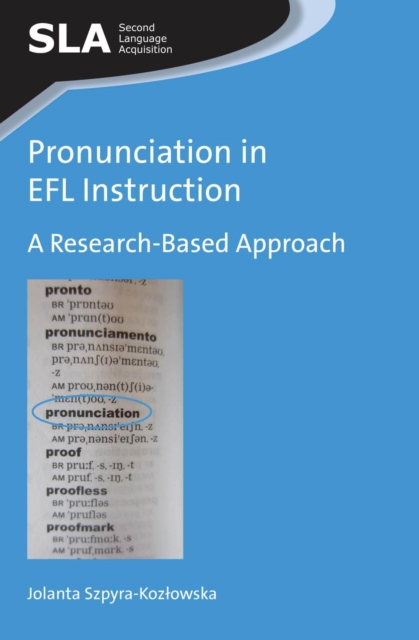Pronunciation in EFL Instruction : A Research-Based Approach, Hardback Book