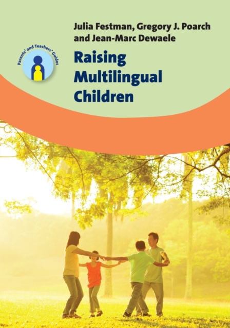 Raising Multilingual Children, Hardback Book