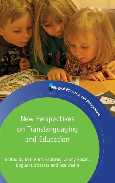 New Perspectives on Translanguaging and Education, Hardback Book