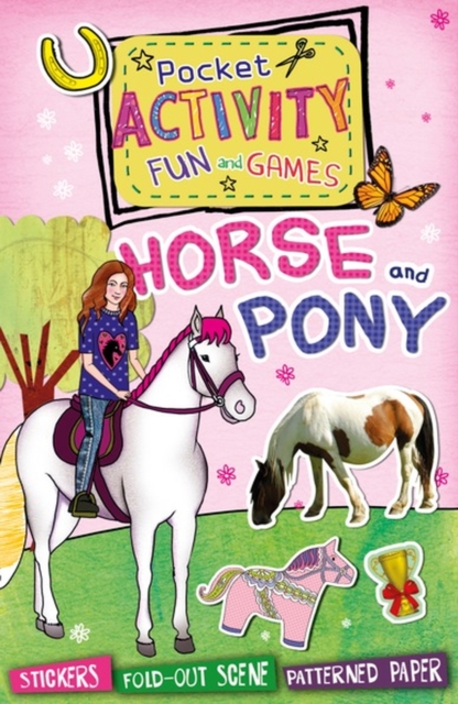 Pocket Activity Fun and Games: Horse and Pony, Paperback / softback Book