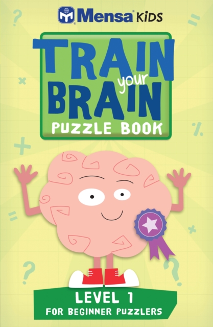 Train Your Brain: Puzzle Book Level 1 : Approx 45 One-Colour Illustrations, Paperback Book