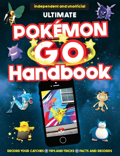 Ultimate Pokemon Go Handbook, Paperback / softback Book