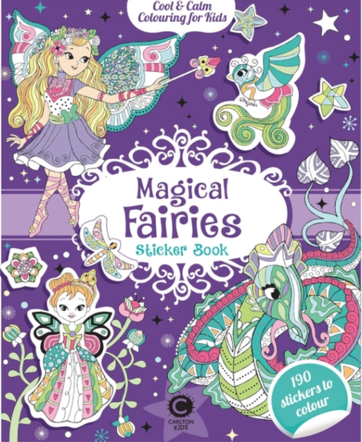 Cool & Calm Colouring for Kids: Magical Fairies Sticker Book, Paperback / softback Book