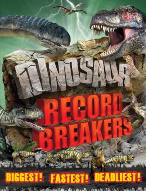 Dinosaur Record Breakers, Paperback / softback Book
