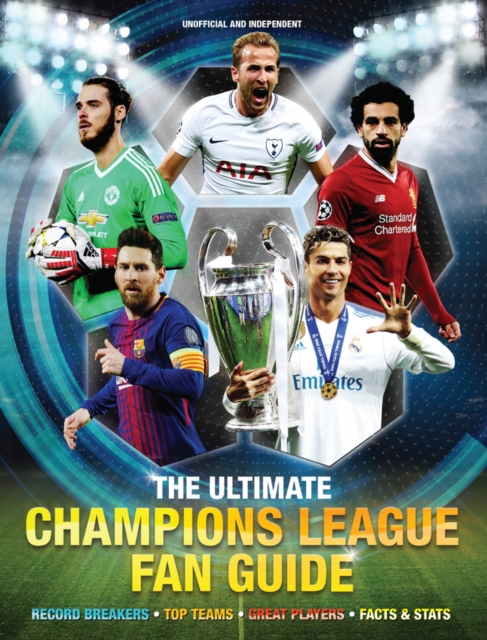 The Ultimate Champions League Fan Guide, Hardback Book