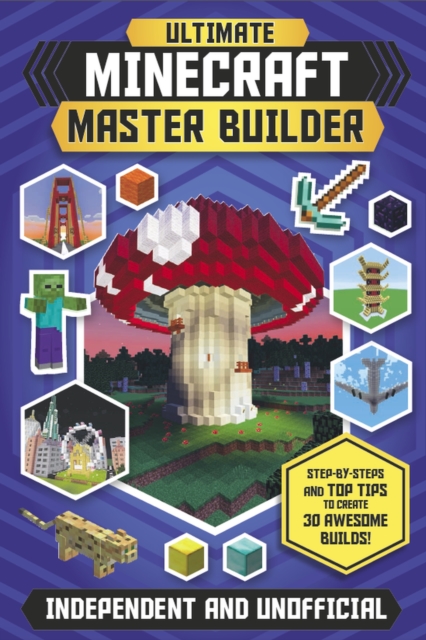 Ultimate Minecraft Master Builder, Paperback / softback Book