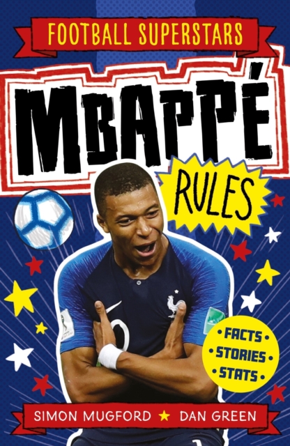 Football Superstars: Mbappe Rules, Paperback / softback Book