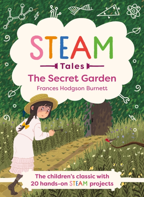 The Secret Garden : The children's classic with 20 hands-on STEAM Activities, EPUB eBook