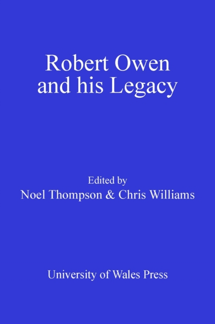 Robert Owen and his Legacy, EPUB eBook