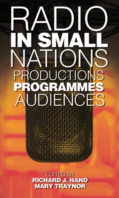 Radio in Small Nations : Production, Programmes, Audiences, EPUB eBook