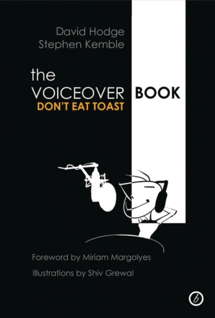 The Voice Over Book : Don't Eat Toast, EPUB eBook