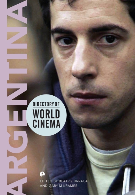 Directory of World Cinema: Argentina, Paperback / softback Book