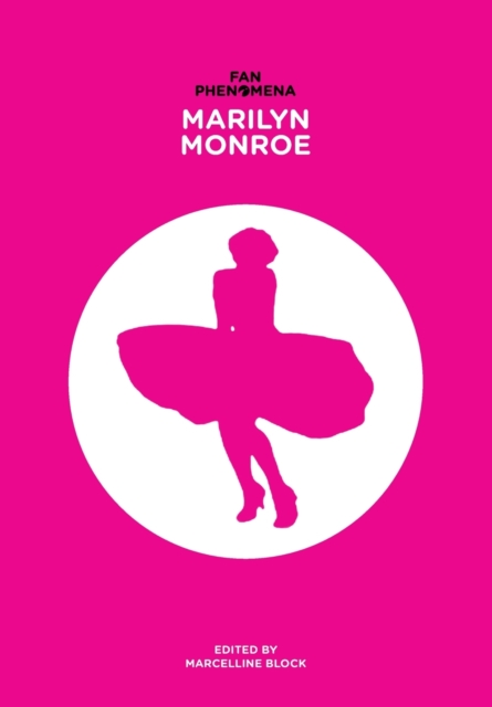 Fan Phenomena: Marilyn Monroe, Paperback / softback Book