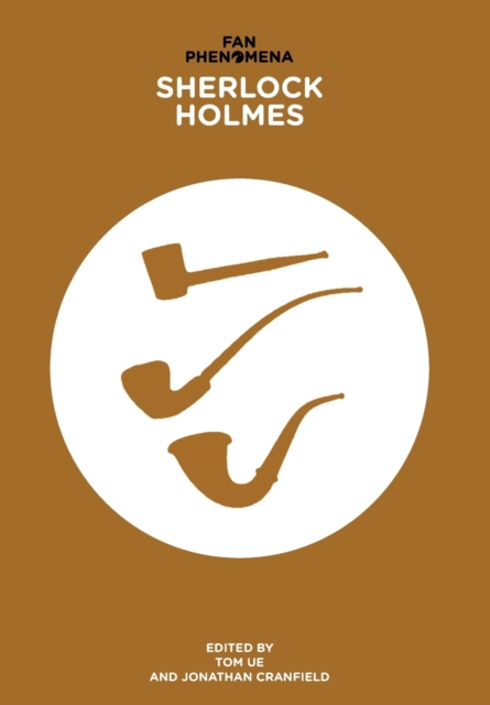 Fan Phenomena: Sherlock Holmes, Paperback / softback Book