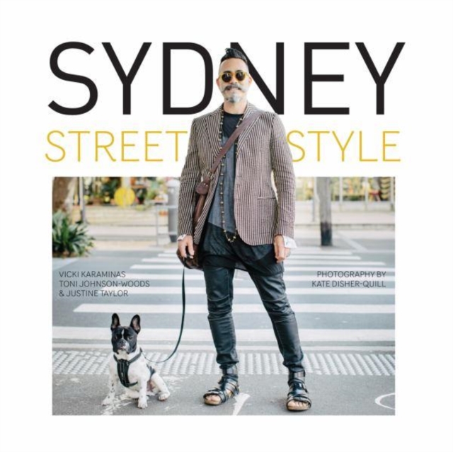 Sydney Street Style, Paperback / softback Book