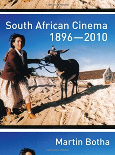 South African Cinema 1896-2010, PDF eBook