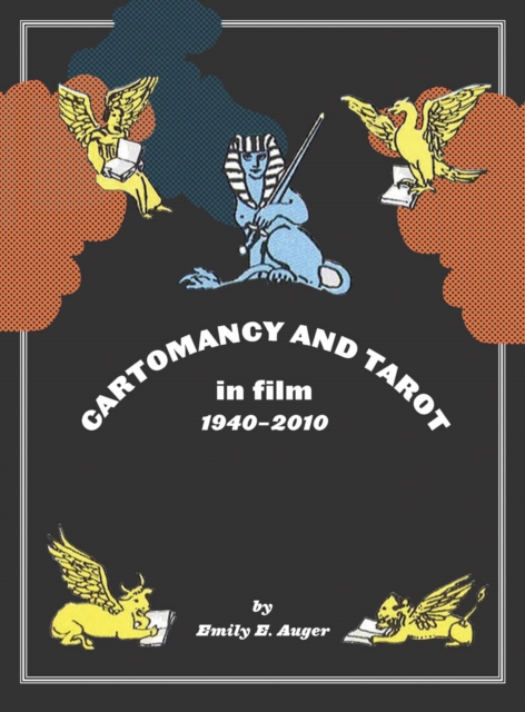 Cartomancy and Tarot in Film : 1940-2010, PDF eBook