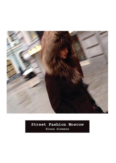 Street Fashion Moscow, PDF eBook