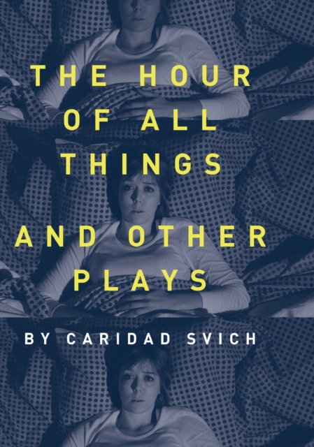 The Hour of All Things and Other Plays, PDF eBook