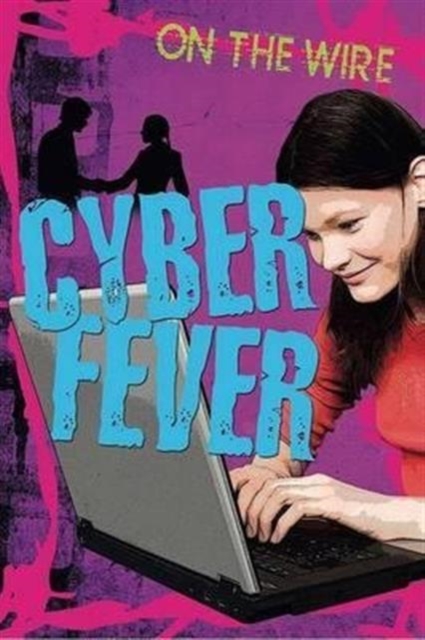 Cyber Fever, Paperback / softback Book