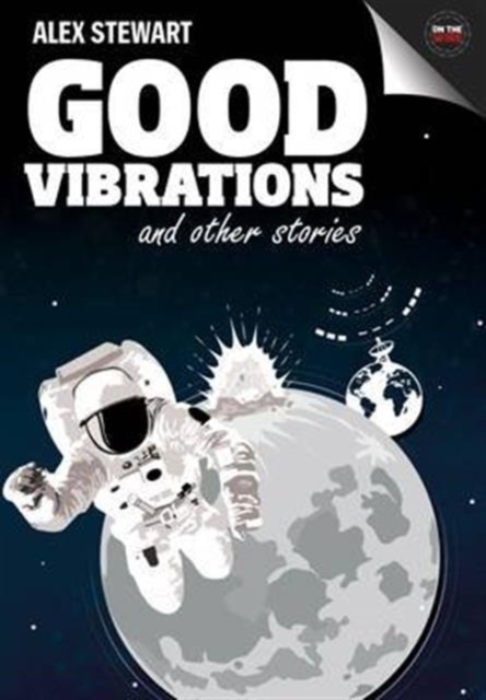 Good Vibrations and Other Stories, Paperback / softback Book