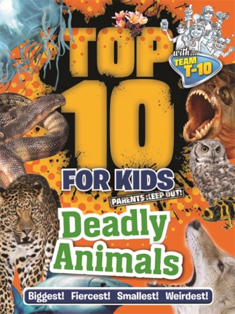 Top 10 for Kids: Deadly Animals, Paperback / softback Book