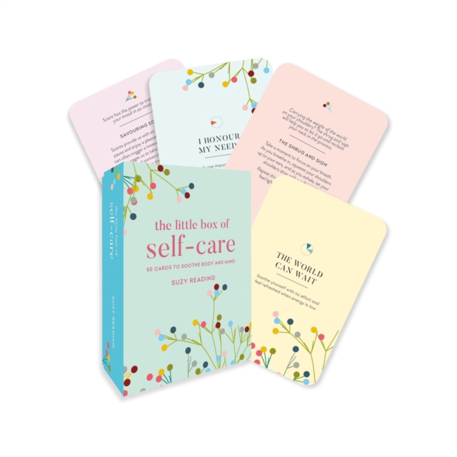The Little Box of Self-care - A Card Deck : 50 practices to soothe body and mind, Cards Book