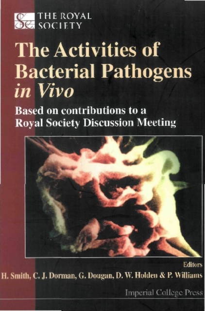 Activities Of Bacterial Pathogens In Vivo, The: Based On Contributions To A Royal Society Discussion Meeting, PDF eBook