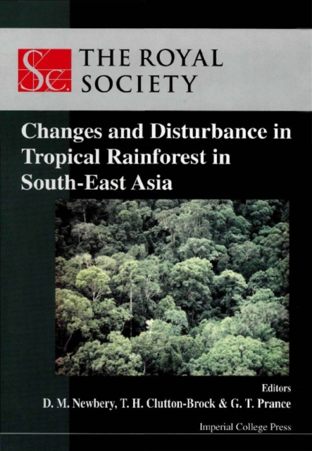 Changes And Disturbance In Tropical Rain Forest In South East Asia, PDF eBook
