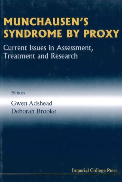 Munchausen's Syndrome By Proxy: Current Issues In Assessment, Treatment And Research, PDF eBook